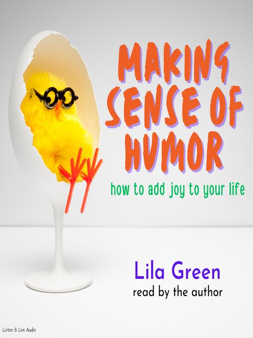 Title details for Making Sense of Humor by Lila Green - Available